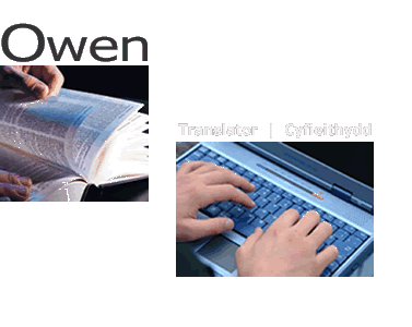 Ken Owen, Welsh Translator